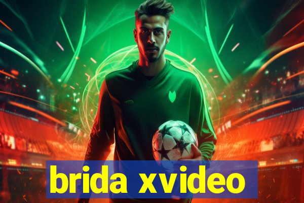 brida xvideo